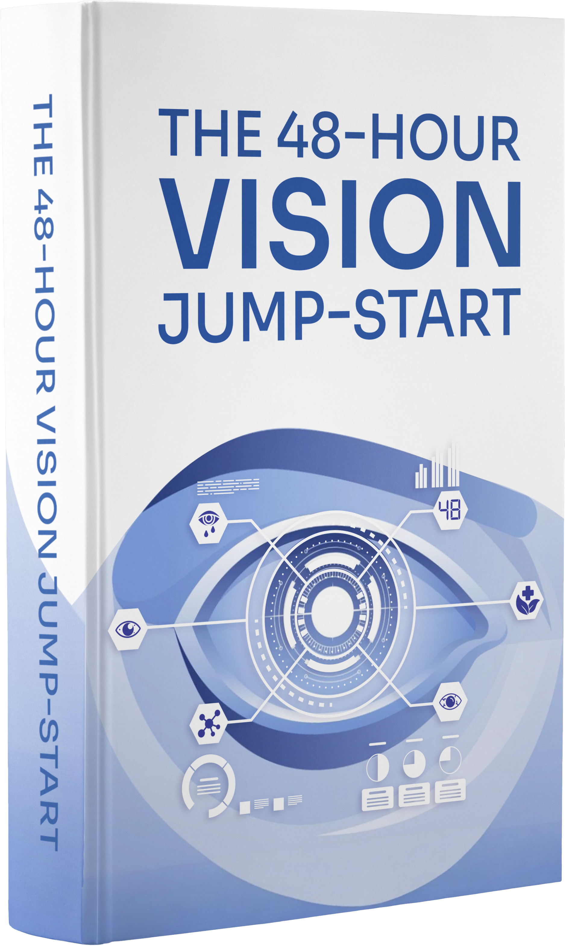 VisiFlora Bonus 3 — The 48-Hour Vision Jump-Start Guide eBook